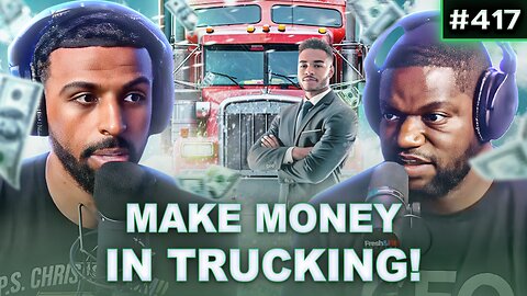 How To Get Started In Trucking