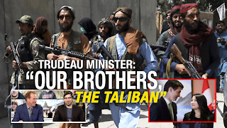 Liberal minister pleading for help from "our brothers, the Taliban”