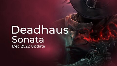 Deadhaus Sonata: Dec 2022 Development Update (2 minutes)