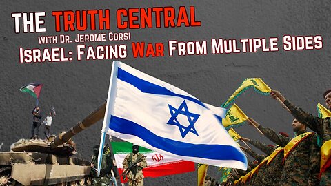 Israel: Facing War from Multiple Sides