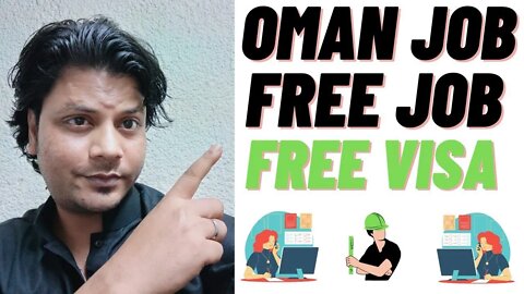 Job in Oman | High Salry Fresh job in Oman | Very god job in Oman | FC