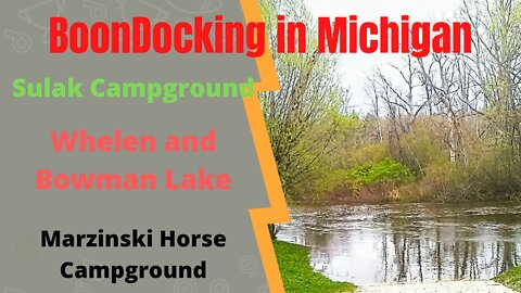 🌊BoonDocking in Michigan: Four Amazing and Unique Location's on the Nomadic Trail. 🥾