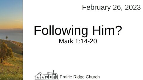 Following Him - Mark 1:14-20