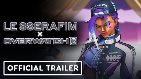 Overwatch 2 X LE SSERAFIM - Official In-Game Event Trailer