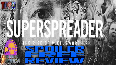 Superspreader (2022) SPOILER FREE REVIEW | Movies Merica