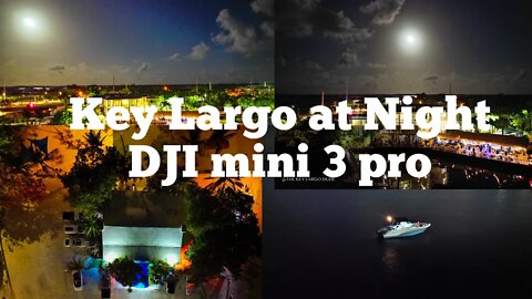 A Florida Keys Aerial: Night Lights of Key Largo | DJI Mini 3 Pro night footage