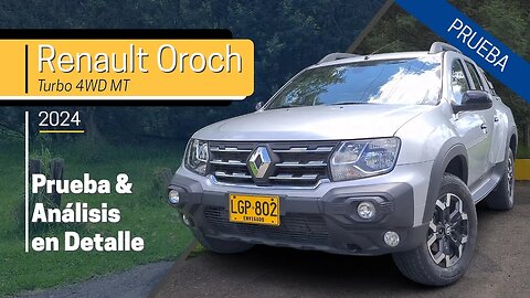 Renault Oroch Turbo 2024 - Prueba & Análisis en Detalle