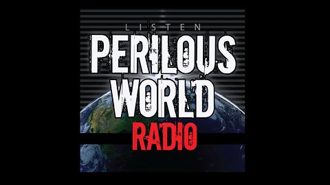 Just the Two of Us | Perilous World Radio 12/05/22