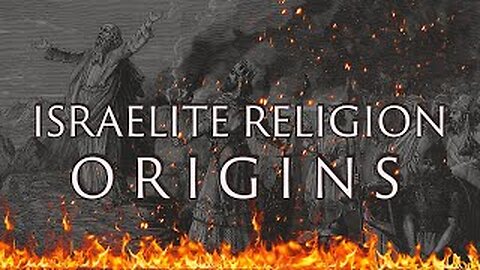 The Origins of the Ancient Israelite Religion. Part 2 of 7 | Canaanite Religions | Mythology