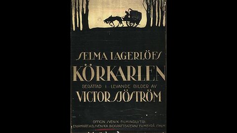 Movie From the Past - The Phantom Carriage - 1921 (Swedish_ Körkarlen)
