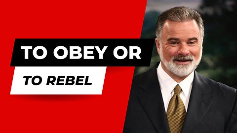 To Obey Or To Rebel - Keith Moore - The Obedience of Faith - Part 1