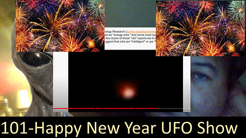 Live Chat with Paul; -101- Happy New Year UFO Show 2023 Orange Orbs -see Descr for list of topics