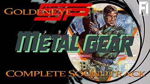 GoldenEye CJP ~ Metal Gear NES Full OST