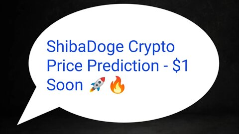 ShibaDoge News Today | ShibaDoge Token Price Prediction | ShibDoge Price 70000% Coming 🔥