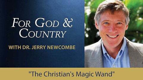 "The Christian's Magic Wand"