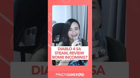 Diablo 4 Steam, Review Bomb Incoming? #diablo4 #pinoygamer #podcastphilippines #shorts #shortsph