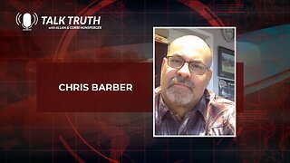 Talk Truth 02.13.24 - Chris Barber