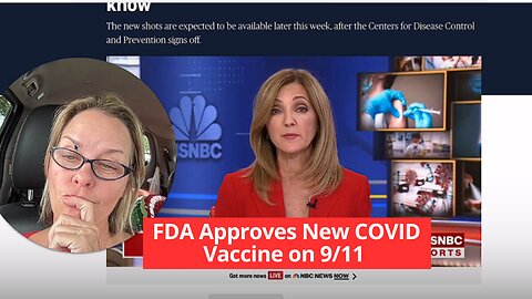 News Update September 11, 2023: FDA Approves New COVID Vaccine
