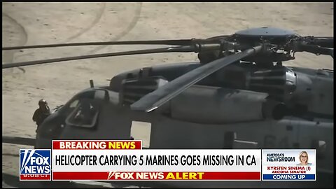 US Helicopter 'SUPER STALLION' Carrying 5 Marines Goes MISSING In California