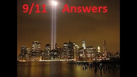 9/11 Answers second cut