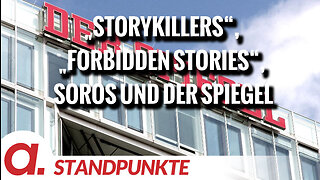 „Storykillers“, „Forbidden Stories“, Soros und der Spiegel | Von Thomas Röper