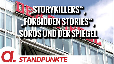 „Storykillers“, „Forbidden Stories“, Soros und der Spiegel | Von Thomas Röper