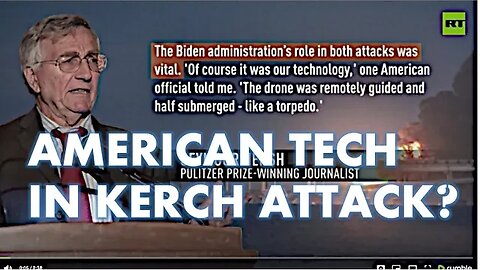 Was America Involved in the Kerch Bridge Attack?