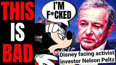 Bob Iger And Woke Disney In PANIC MODE After Investor Nelson Peltz DEMANDS They Fix FAILING Company