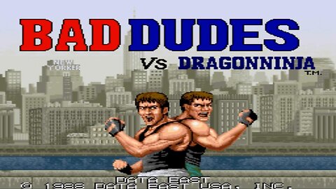 Bad Dudes vs Dragon Ninja | Arcade | Walkthrough