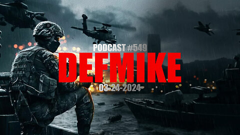 03.24.24 DEFMIKE PODCAST #549