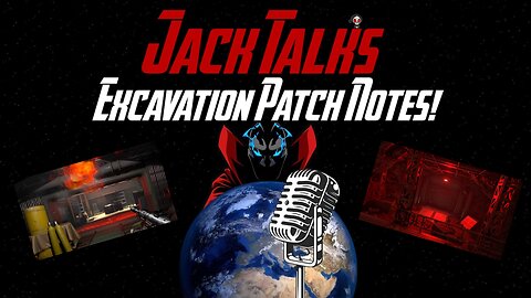 Marauders Excavation Patch & Hotfix, Unearthing the Game Changers - Jack Talks