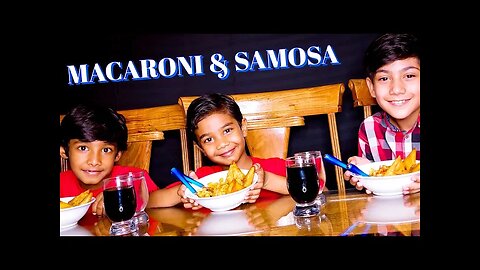 MACARONI & SAMOSA | FOOD EATING VIDEOS