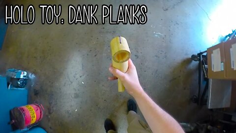 Holo Toy - Dank Planks