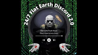 24/7 Flat Earth Discord !LIVE! - 3315 - https://discord.gg/flatearth