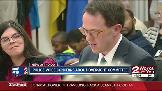 Police voice concerns about oversight committee