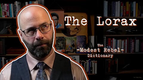 The Lorax - The Modest Rebel Dictionary