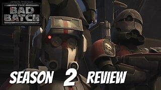 Bad Batch Season 2 Review
