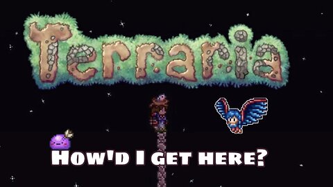 Into Space? 💫 Terraria Let's Play [Ep 25]