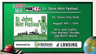 Around Town Kids - St. Johns Mint Festival - 8/9/19