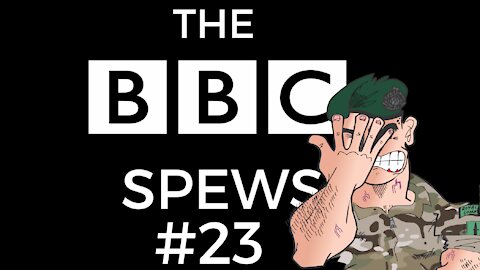 The BBC Spews #23
