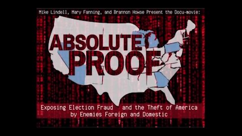 Mike Lindell "Absolute Proof" 2/5/21