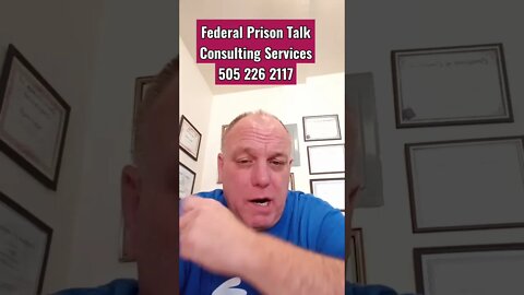 Federal Prison Talk Consulting Services 505 226 2117