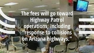 Arizona car registration cost to increase with Public Safety Fee