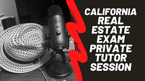 California real estate exam private tutoring session