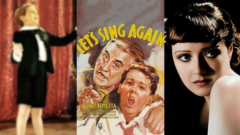LET'S SING AGAIN (1936) Bobby Breen, Henry Armetta & Vivienne Osborne | Drama, Family, Musical | B&W