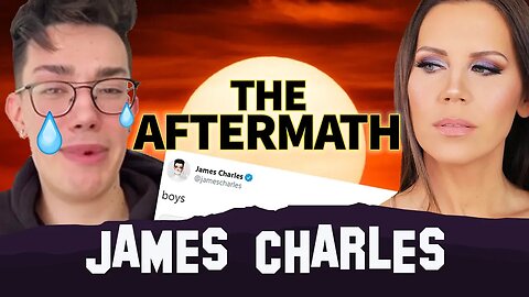 JAMES CHARLES | The AFTERMATH | The Full Tati Drama