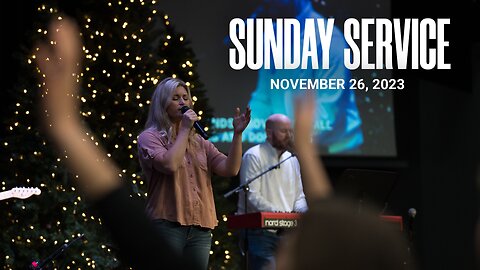 Sunday Service | 11-26-23 | Tom Laipply