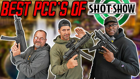 The Top 5 Pistol Caliber Carbines (PCC) At SHOT Show 2024