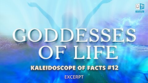 Mother Goddess. What is the True Power of a Woman | An excerpt from the Kaleidoscope of Facts #12
