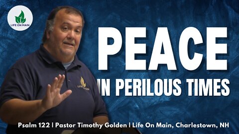 Peace in Perilous Times